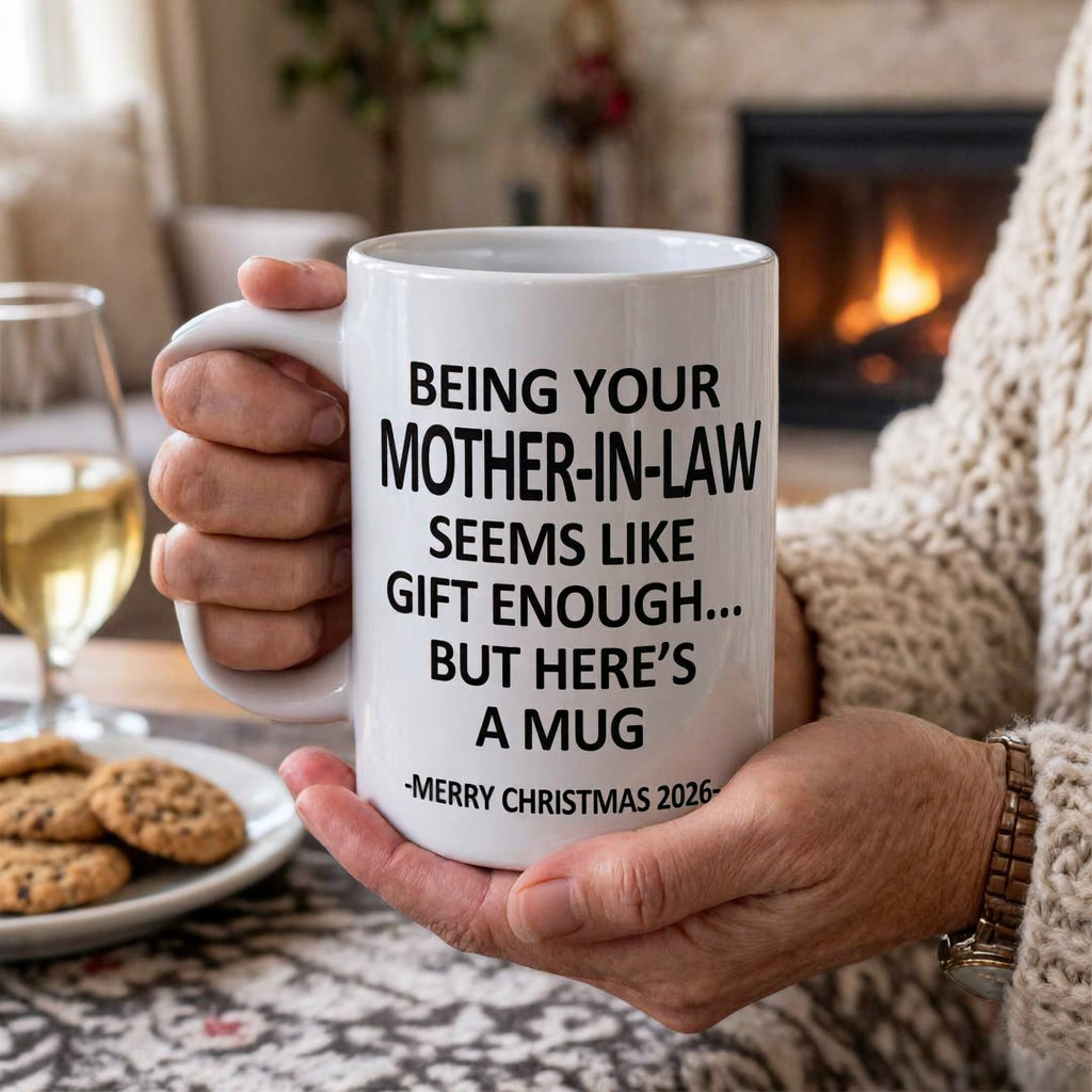Being Your Mother-In-Law Christmas Gift 2026 Unique Mug