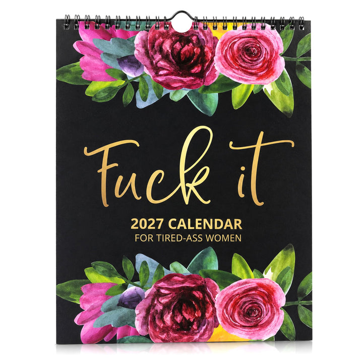 2027 Funny Swear Word Fuck It Calendar