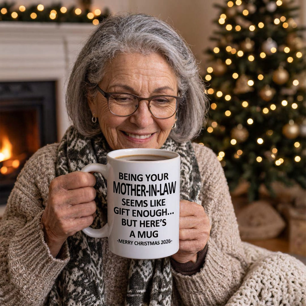 Being Your Mother-In-Law Christmas Gift 2026 Unique Mug