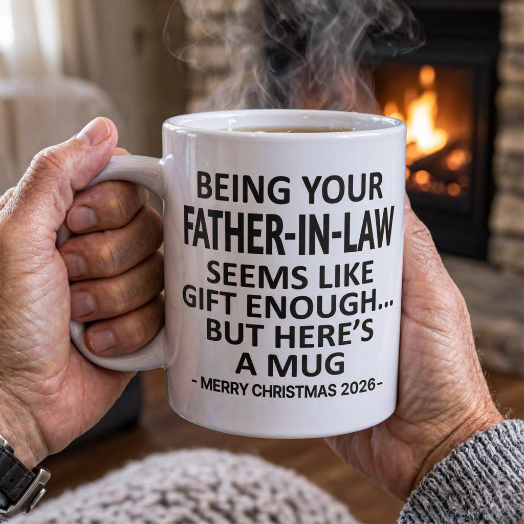 Being Your Father-In-Law Christmas Gift 2026 Unique Mug