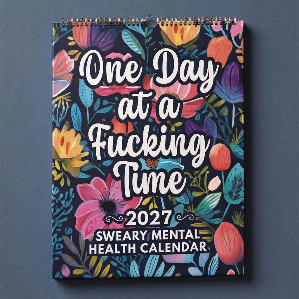 📅 2027 Sweary Mental Health Calendar - Perfect for Home Decor & Gift Ideas